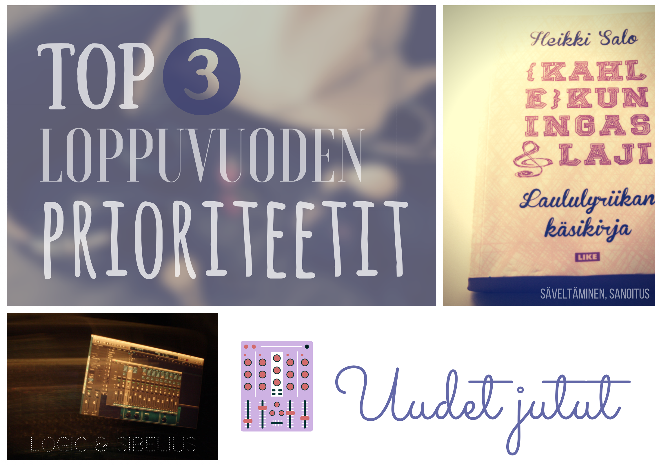 prioriteetit sani emjoy music loppuvuosi tavoitteet
